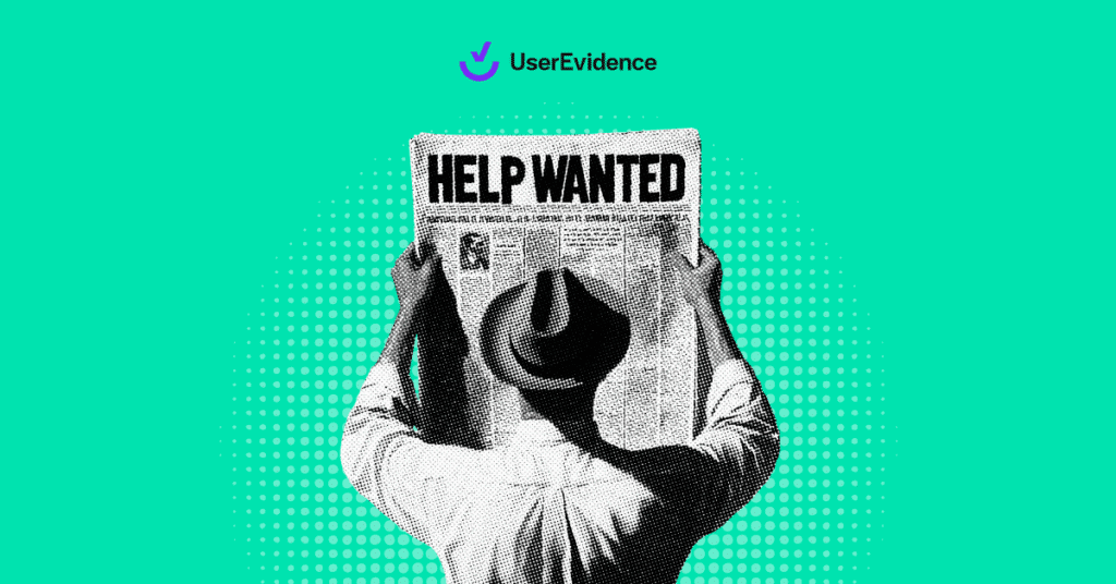 A person wearing a hat reads a newspaper with the headline HELP WANTED against a teal dotted background, with the UserEvidence logo above.