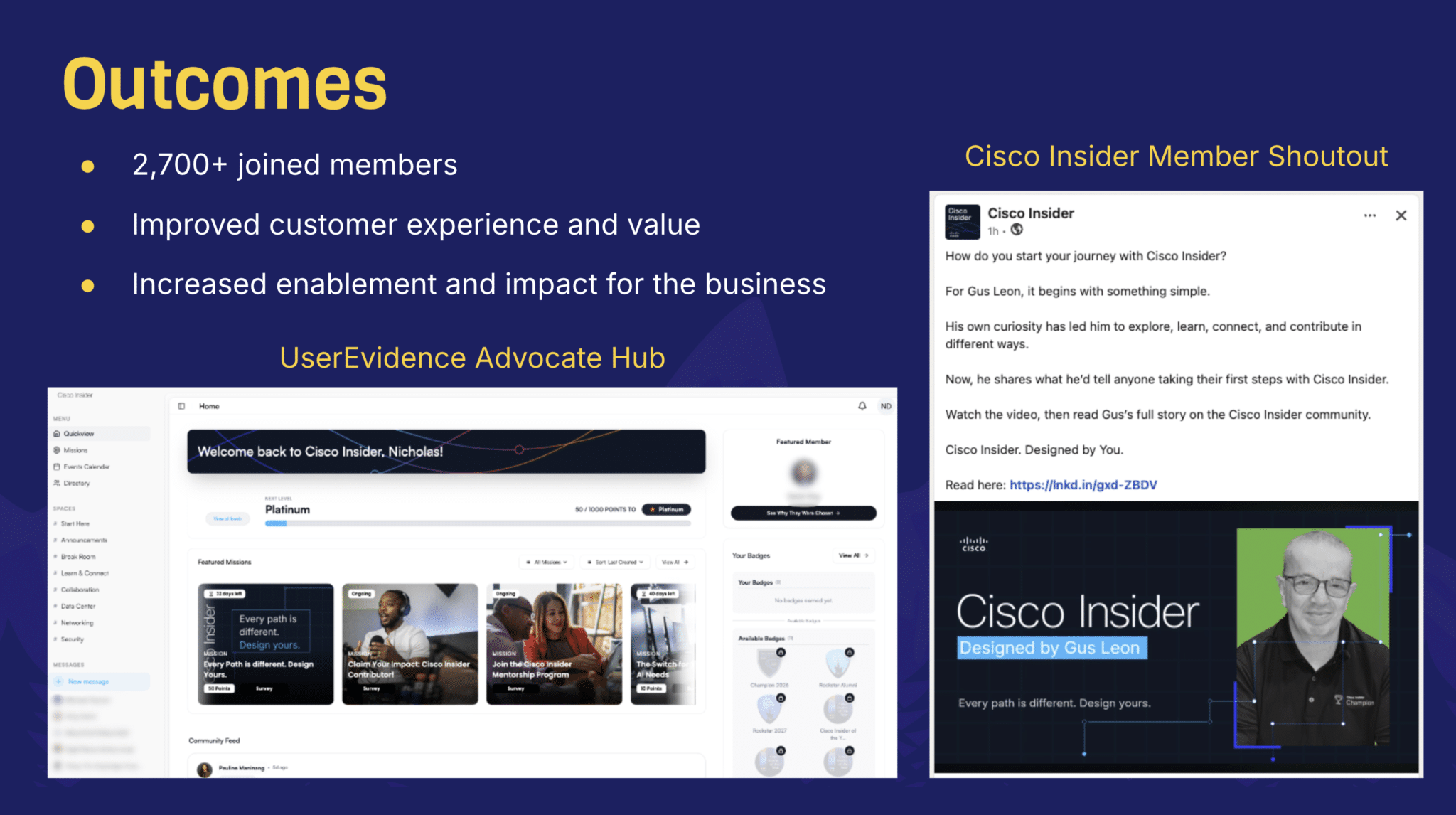 Cisco Insider outcomes: 2,700+ members, improved customer experience, increased business impact, and screenshots of the UserEvidence Advocate Hub.